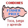 condones fisher price.jpg